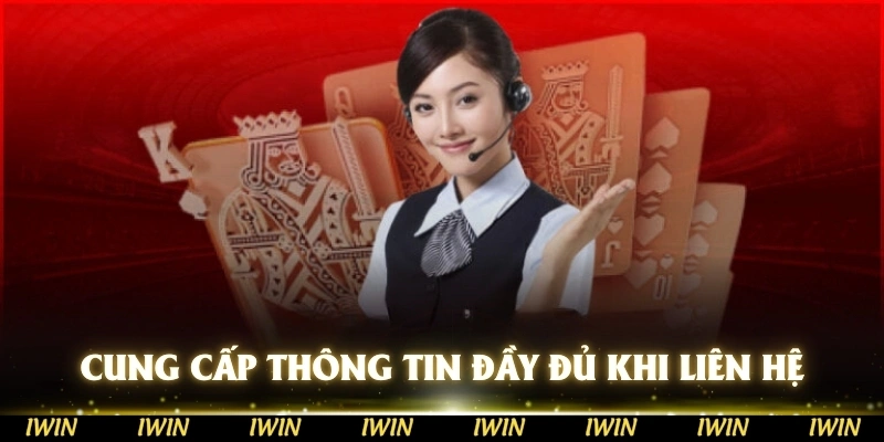 Cung cấp thông tin đầy đủ khi chăm sóc khách hàng
