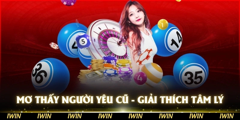 Mơ thấy người yêu cũ - Giải thích hiện tượng dựa trên tâm lý học