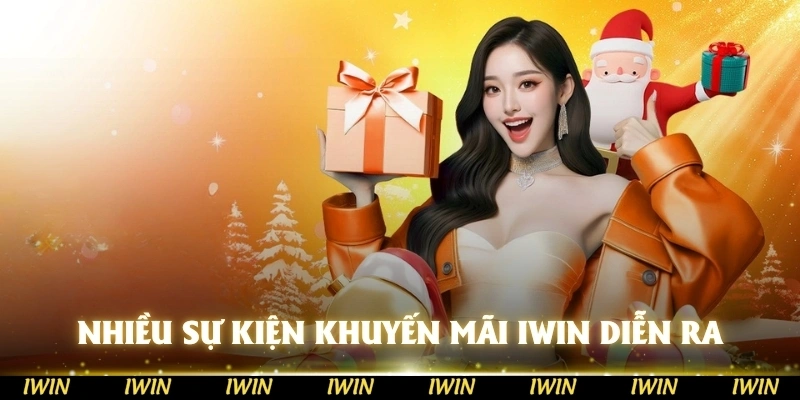 Rất nhiều sự kiện khuyến mãi IWIN đang diễn ra sôi động